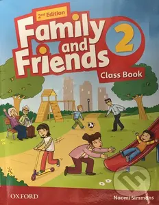 Family and Friends 2 - Class Book (Second edition) - Naomi Simmons