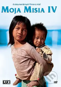 Moja misia IV. - Marek Poláček, Tomáš Straka, Lukáš Straka, Maťo Lišhák, Ľuboslav Polák, Martin Slivka - film z kategorie Náboženské dokumenty
