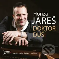 Honza Jareš: Doktor duší - Honza Jareš