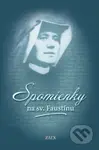 Spomienky na sv. Faustínu - M. Elżbieta Siepaková - kniha z kategorie Životopisy