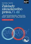 Základy závazkového práva 1. díl - Tomáš Tintěra