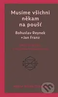Musíme všichni někam na poušť (příběh přátelství a vzájemná korespondence) - kniha z kategorie Životopisy