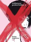 Oddanost podezřelého X - Keigo Higašino - kniha z kategorie Beletrie