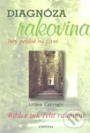 Diagnóza rakovina - Liliane Casiaraghi - kniha z kategorie Psychologie