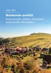 Harmonie soužití (Romové jako místní obyvatelé východního Slovenska) - kniha z kategorie Antropologie