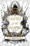 Empire of the Vampire - Bon Orthwick (ilustrátor), Jay Kristoff