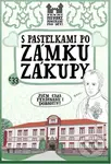S pastelkami po zámku Zákupy - Eva Chupíková - kniha z kategorie Naučné knihy