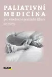 Paliativní medicína pro všeobecné praktické lékaře