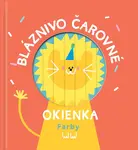 Bláznivo čarovné okienka Farby