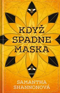 Když spadne maska (4.díl)