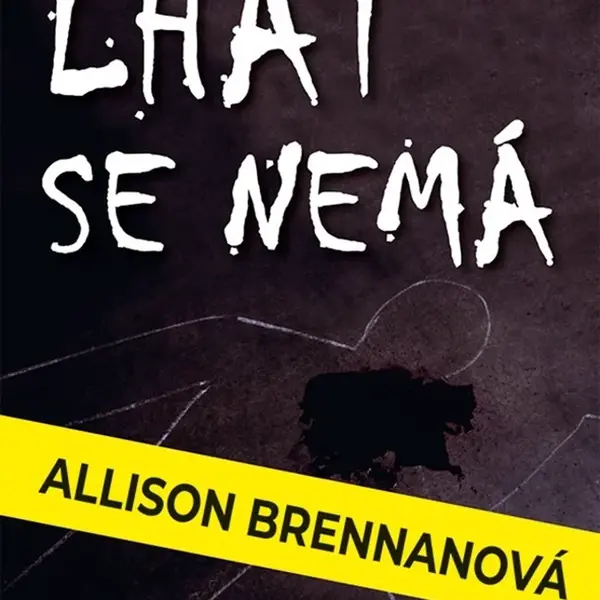 Lhát se nemá