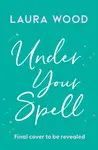 Under Your Spell