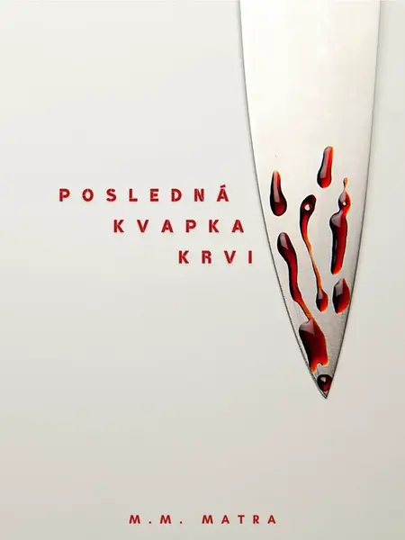 Posledná kvapka krvi