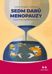 Sedm darů menopauzy