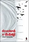 Dovolená v Dubaji