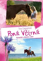 Poník Větrník Kamarádi v dobrém i zlém (3)