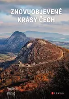 Znovuobjevené krásy Čech (Cesta na severozápad)