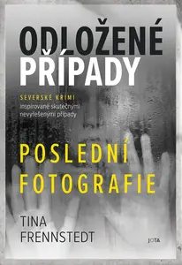 Odložené případy Poslední fotografie (4)
