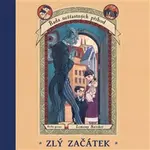 Řada nešťastných příhod Zlý začátek