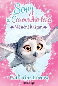 Sovy z Čarovného lesa (1.)