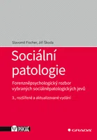 Kniha: Sociální patologie od Fischer Slavomil