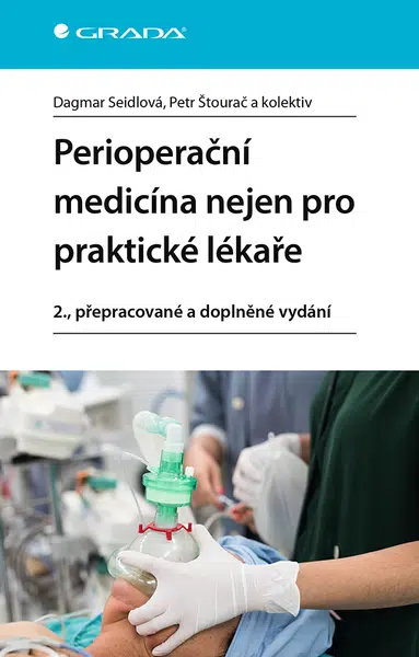 E-kniha: Perioperační medicína nejen pro praktické lékaře od Seidlová Dagmar