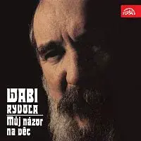 Jiří Wabi Ryvola – Můj názor na věc