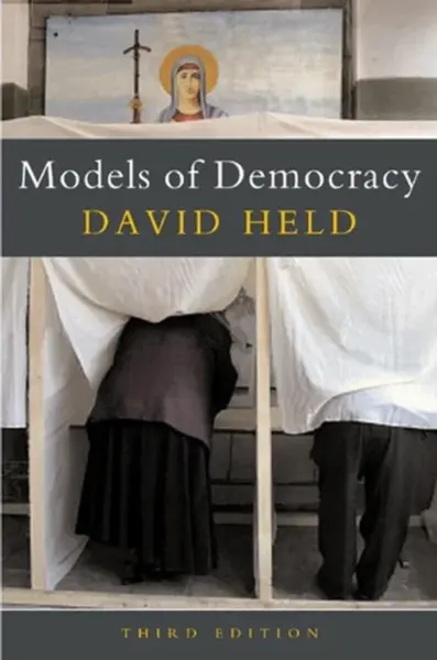 Models of Democracy - David  Held