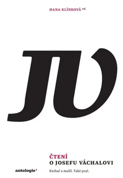 Čtení o Josefu Váchalovi - Hana Klínková