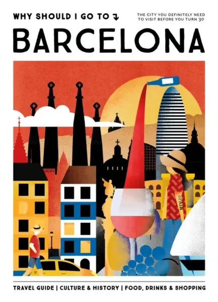 Why Should I Go To Barcelona - Team WSIGT