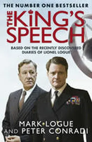 The King's Speech - Peter Conradi, Mark Logue