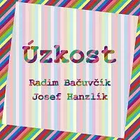 Radim Bačuvčík – Úzkost