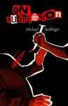 On Submission - Michael J. Seidlinger
