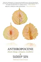 Anthropocene - Sudeep Sen