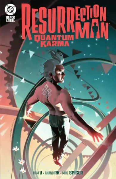 Resurrection Man: Quantum Karma - Ram V., Jackson Guice