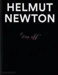 Helmut Newton: One-off - Philippe Garner, Matthias Harder, Gert Elfering