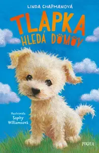 Tlapka hledá domov - Linda Chapmanová