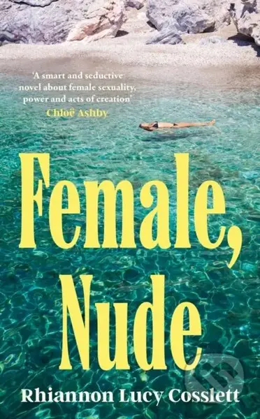 Female, Nude - Rhiannon Lucy Cosslett - kniha z kategorie Společenská beletrie