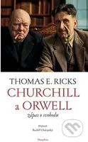 Churchill a Orwell - Thomas Edwin Ricks
