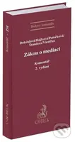 Zákon o mediaci (Komentar) - Martina Doležalová, Šárka Hájková, Dana Potočková - kniha z kategorie Právo