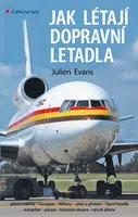 E-kniha: Jak létají dopravní letadla od Evans Julien