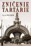 Zničenie Tartarie - Jozef Pacher