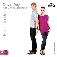 David Deyl – Budu tu stát (feat. Monika Absolonová)