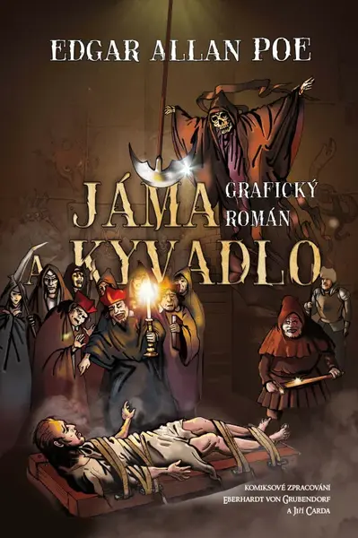 Jáma a kyvadlo - komiks (poškozená) - Eberhardt von Grubendorf, Jiří Carda