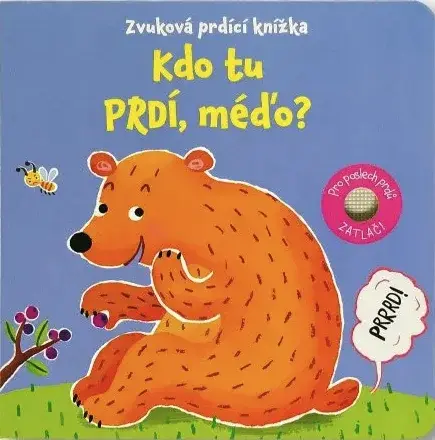 Kdo tu prdí, méďo? Zvuková prdící knížka (poškozená)