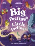 Big Feelings, Little Feelings - Andrea Mills