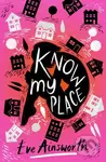 Know My Place - Eve Ainsworth - kniha z kategorie Pro děti
