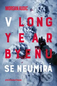 V Longyearbyenu se neumírá - Morgan Audic