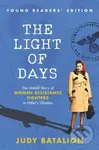 Light of Days Young Readers' Edition (The Untold Story of Women Resistance Fighters in Hitler's Ghettos) - kniha z kategorie Pro děti