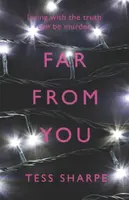 Far From You - Tess Sharpe